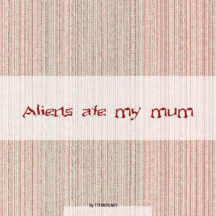 Aliens ate my mum example